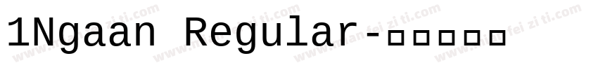 1Ngaan Regular字体转换